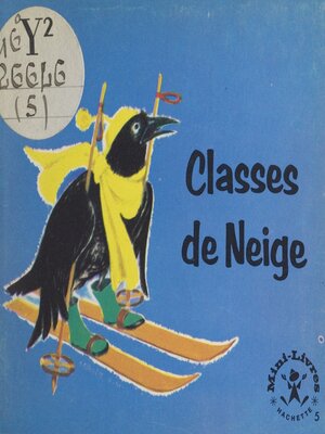 cover image of Classes de Neige